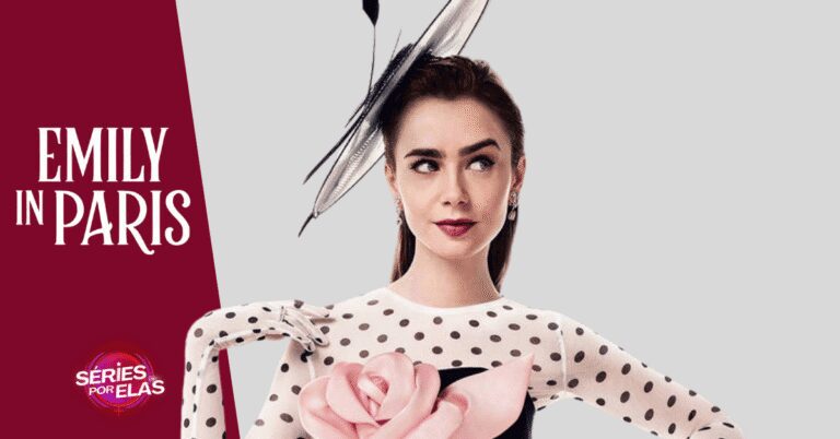 Emily em Paris: Tudo Sobre a Série de Comédia Dramática 8 emily-em-paris