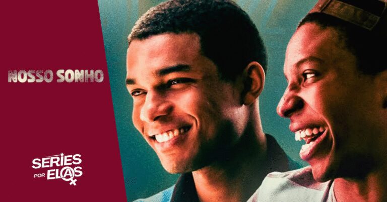 Crítica de Nosso Sonho: Vale a pena assistir o filme? 7 nosso_sonho
