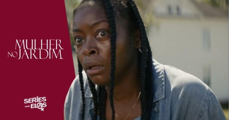 A Mulher no Jardim (2025): Elenco, Onde Assistir e Tudo Sobre 1 a mulher no jardim