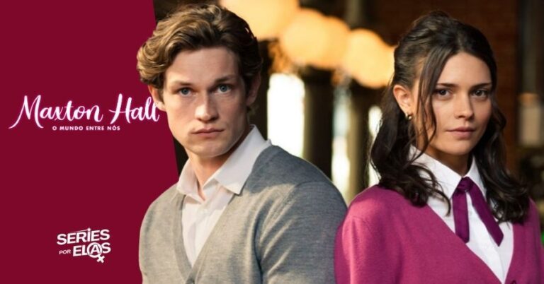 Maxton Hall: Um Mundo Entre Nós | Elenco, Onde Assistir e Tudo Sobre 1 maxton hall