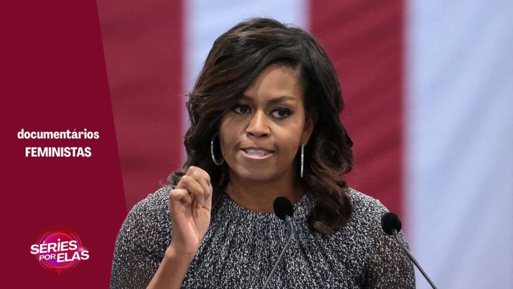 Os 7 Melhores Documentários Feministas na Netflix