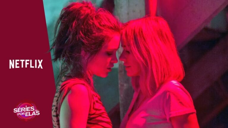 10 Séries com casais de lésbicas na Netflix