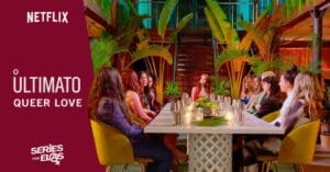 O Ultimato Queer Love 2 Quais Casais Ainda Estão Juntos