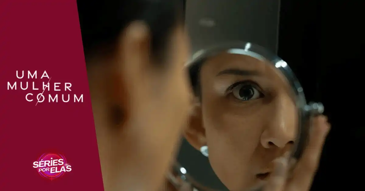 Uma Mulher Comum: História real por trás do filme 2 uma-mulher-comum-filme-