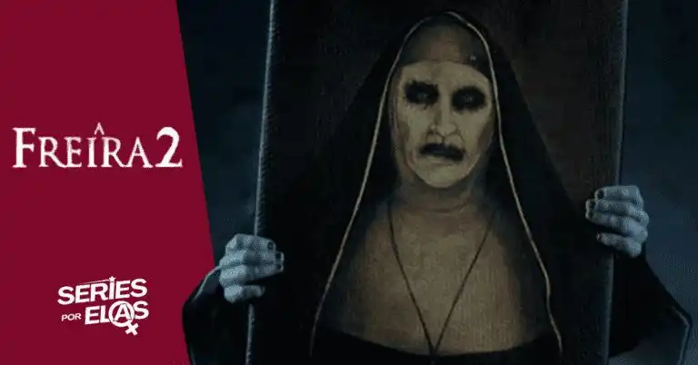 A Freira 2: Elenco, Onde Assistir e Tudo Sobre a Sequência 11 a-freira-2