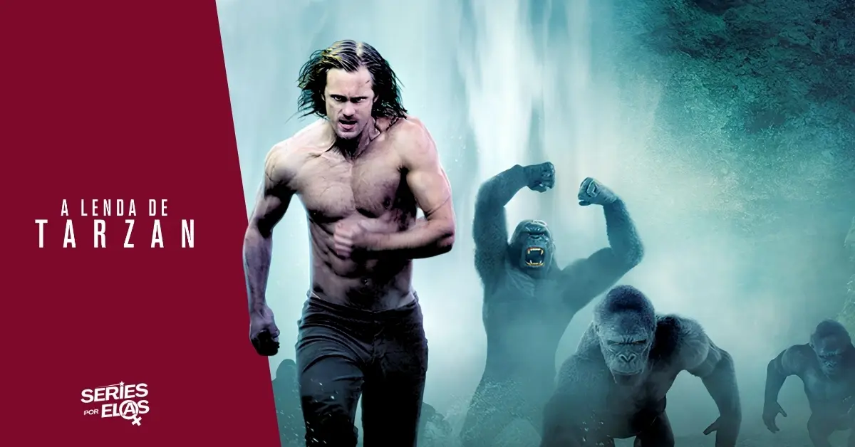 A Lenda do Tarzan 2: O filme de 2016 tem sequência? Veja a lista de filmes do Rei da Selva 2 A Lenda do Tarzan 2