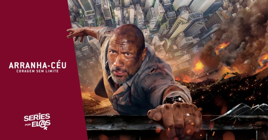 Arranha-Céu - Coragem sem Limite