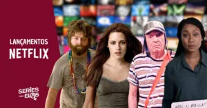 Lançamentos Netflix da semana