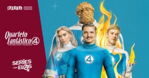 Quarteto Fantástico tem cena pós-créditos