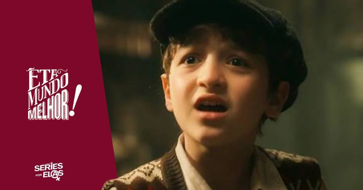 Resumo Êta Mundo Melhor