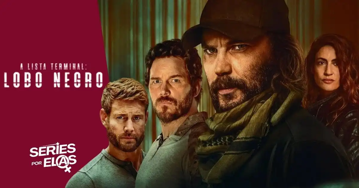 A Lista Terminal: Lobo Negro | Elenco, Onde Assistir e Tudo Sobre 2 a-lista-terminal-lobo-negro