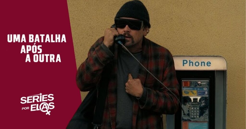 critica-uma-batalha-apos-a-outra-filme