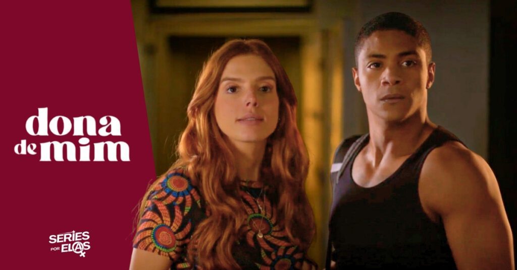 Dona de Mim: Resumo do Capítulo desta Quinta, 18 de setembro