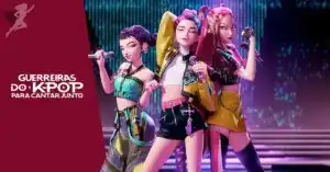 Guerreiras do KPOP: Para Cantar Junto