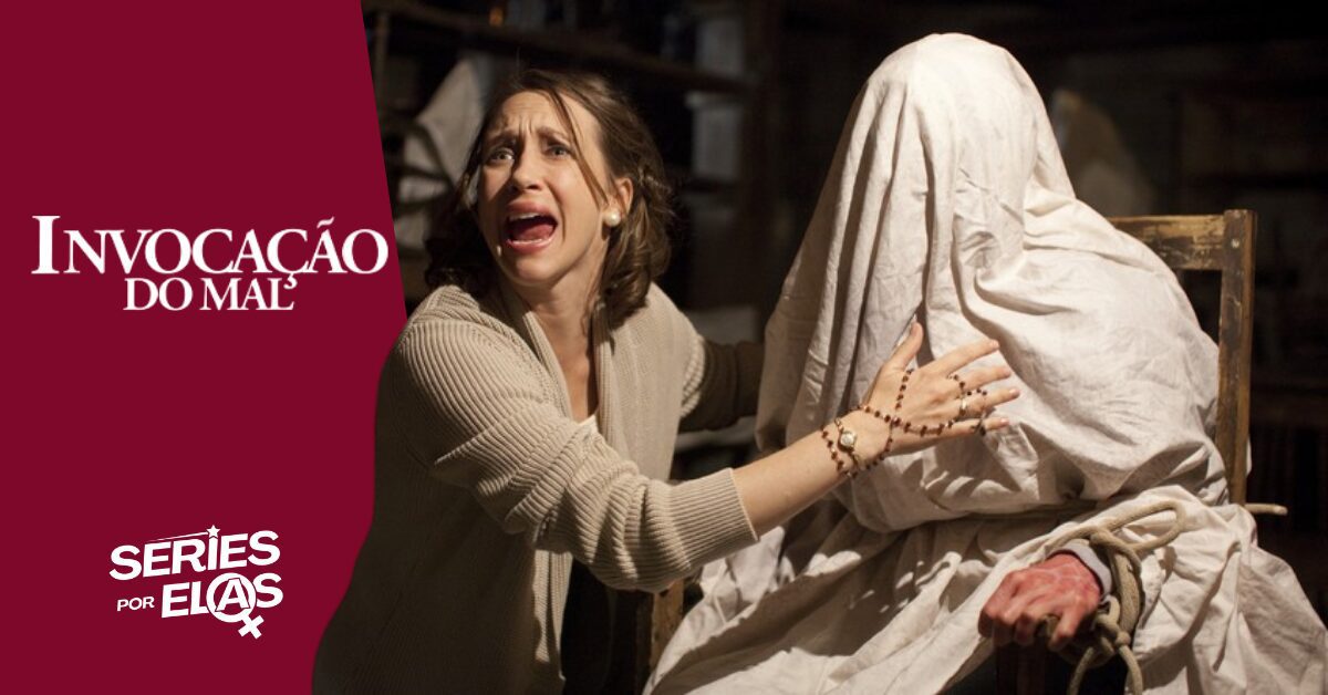 Crítica De Invocação Do Mal: Vale A Pena Assistir O Filme?