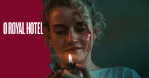 o-royal-hotel-final-explicado
