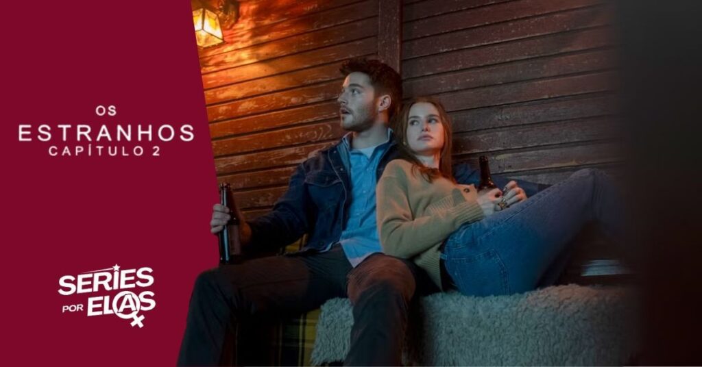 os-estranhos-capitulo-2-final-explicado