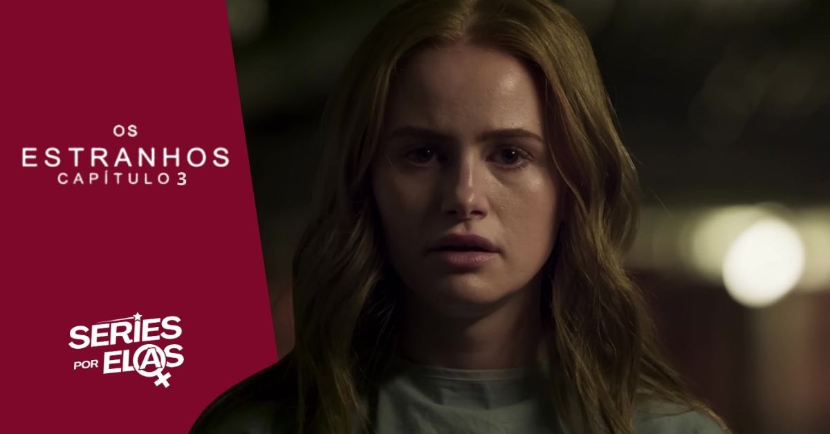 os-estranhos-capitulo-3