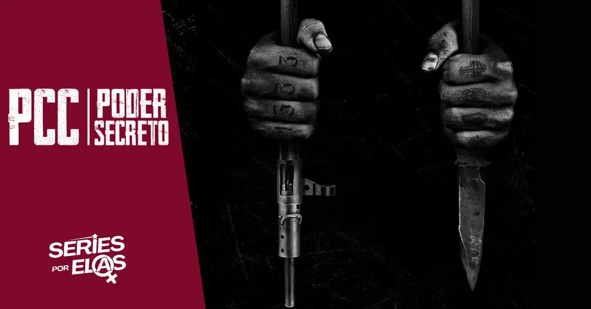 PCC: Poder Secreto: Onde Assistir e Tudo Sobre o Documentário 2 pcc-poder-secreto