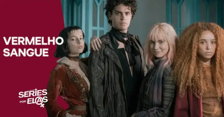 Vermelho Sangue: Elenco, Onde Assistir e Tudo Sobre a Série 2 vermelho-sangue