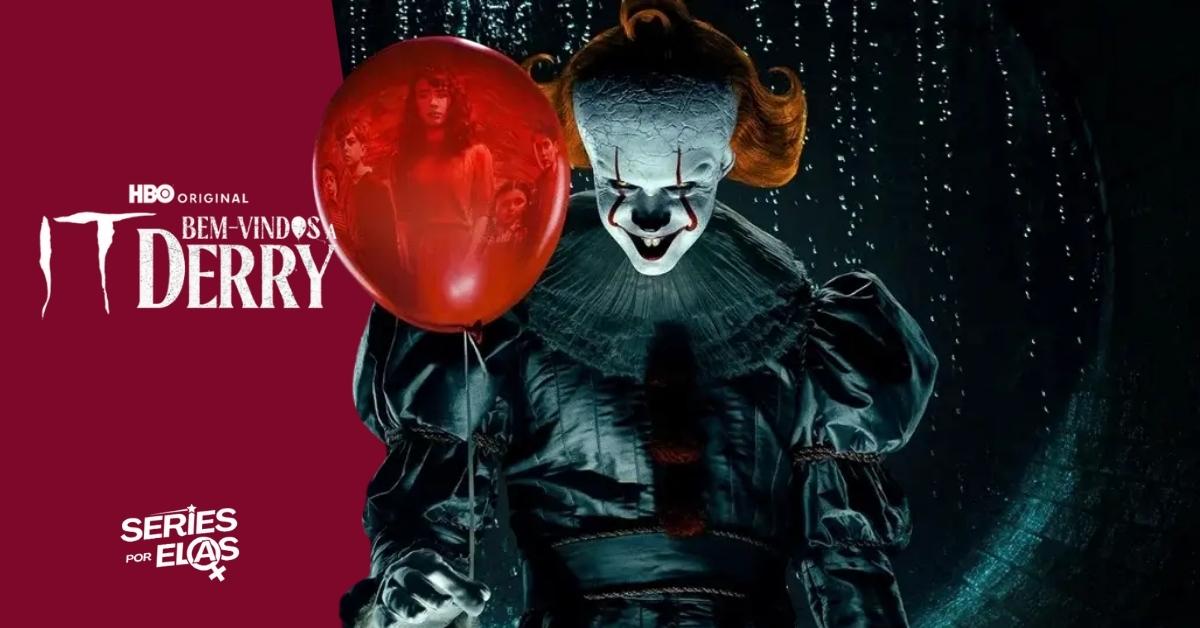 IT: Bem-vindos A Derry | Quando Estreiam Os Novos Episódios?