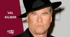 Val Kilmer