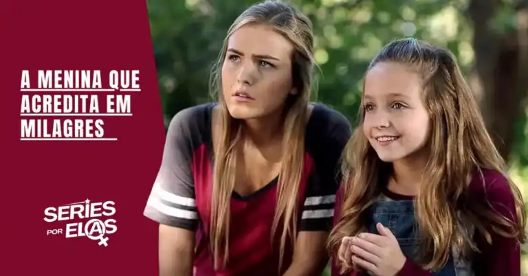 Crítica de A Menina Que Acredita em Milagres: Vale a pena assistir? 1 a menina que acredita em milagres critica