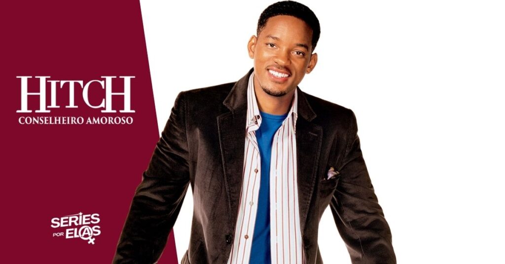 hitch-conselheiro-amoroso-elenco-assistir-tudo-sobre