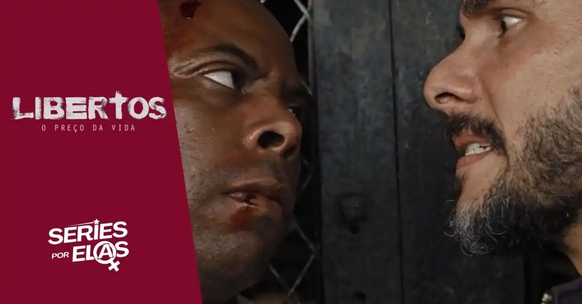 Libertos: O Preço da Vida | Elenco, Onde Assistir e Tudo Sobre 2 libertos o preco da vida elenco assistir tudo sobre