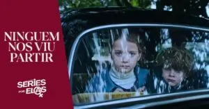 ninguem-nos-viu-partir-critica