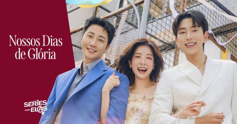 Nossos Dias de Glória: Elenco, Onde Assistir e Tudo Sobre 4 nossos-dias-de-gloria