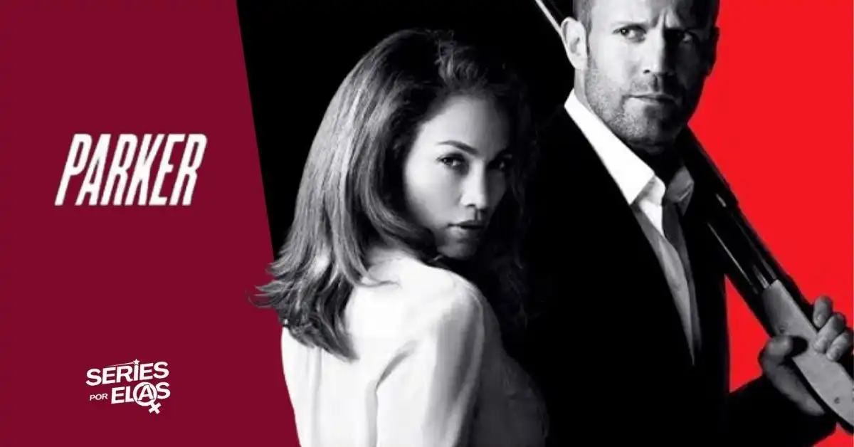 Parker: Elenco, Onde Assistir e Tudo Sobre 2 parker