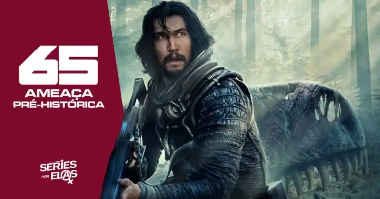 Crítica de 65: Ameaça Pré-Histórica | Vale a Pena Assistir o Filme? 1 65 ameaca pre historica critica