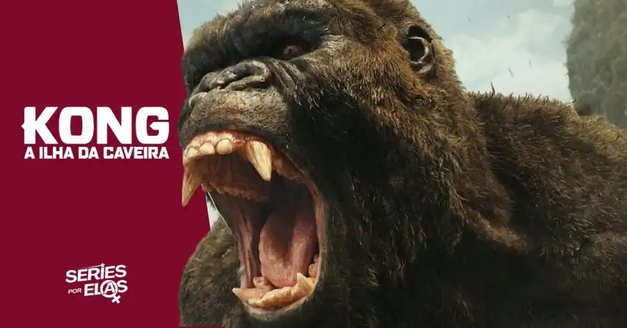 Kong: A Ilha da Caveira | Elenco, Onde Assistir e Tudo Sobre 2 KONG A ILHA DA CAVEIRA 1