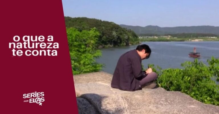 O Que a Natureza Te Conta
