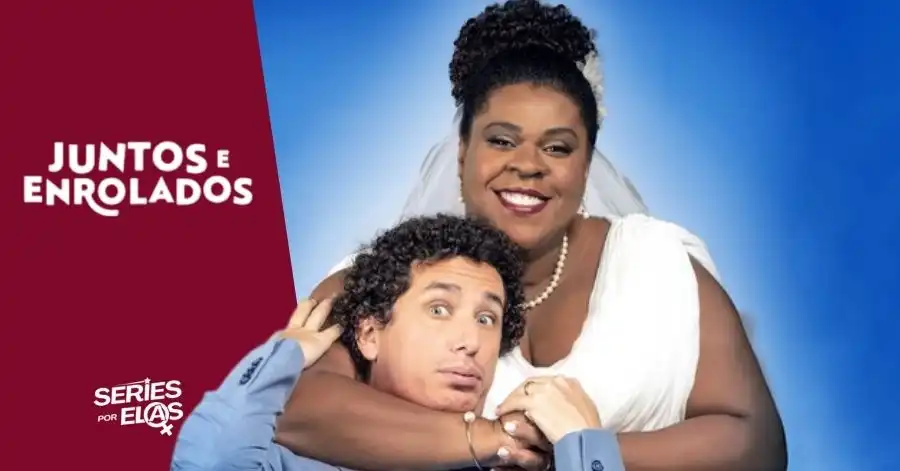 Juntos e Enrolados: Elenco, Onde Assistir e Tudo Sobre 2 juntos e enrolados 1