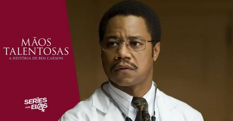 Mãos Talentosas – A História de Ben Carson (2009) | Elenco, Onde Assistir e Tudo Sobre 2 maos talentosas a historia de ben carson