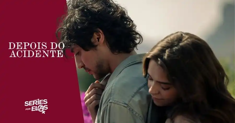 Depois do Acidente: Final Explicado da 2ª Temporada 2 depois do acidente final 2a temporada