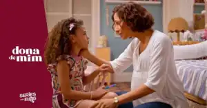 Resumo Dona de Mim ÚLTIMOS CAPÍTULOS