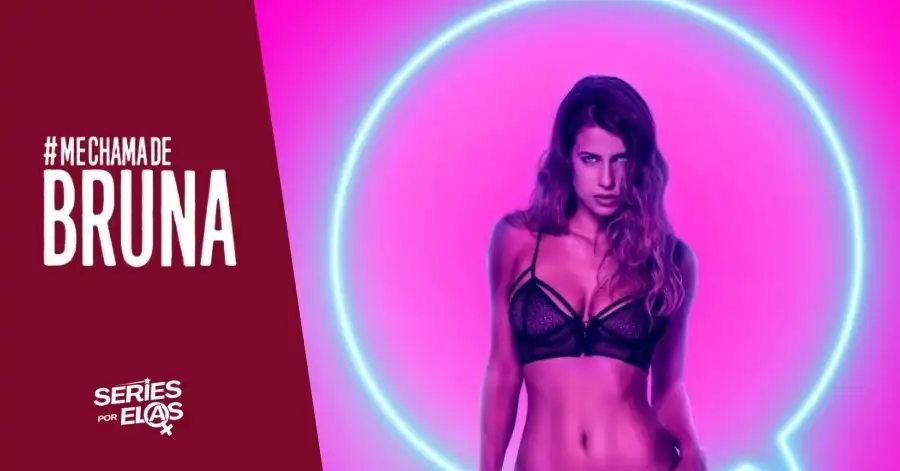 Me Chama de Bruna: Elenco, Onde Assistir e Tudo Sobre 2 me chama de bruna