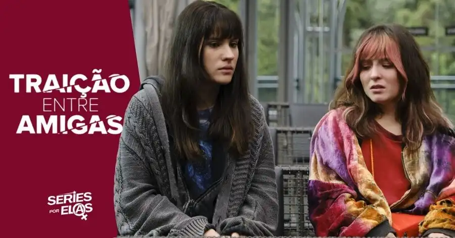 Traição Entre Amigas (2025): Elenco, Onde Assistir e Tudo Sobre 2 traicao entre amigas