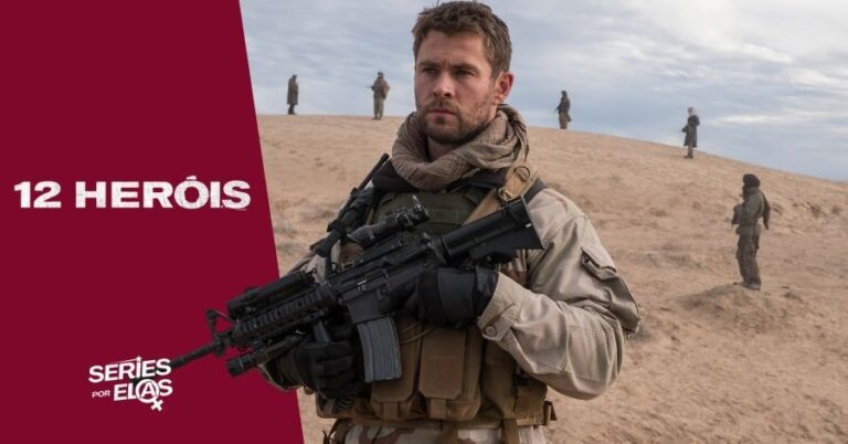 12 Heróis (2018): Elenco, Onde Assistir e Tudo Sobre 8 12 HEROIS