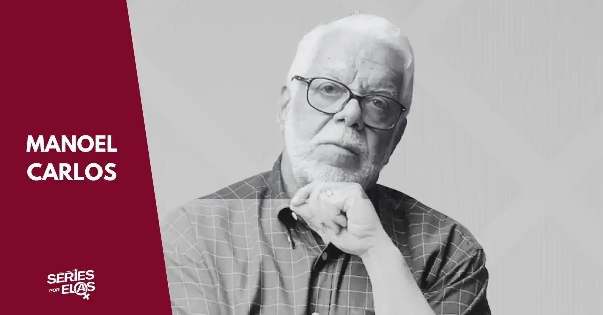 Quais as novelas de Manoel Carlos? Relembre a carreira do autor falecido hoje (10/01/2026) 2 manoel carlos