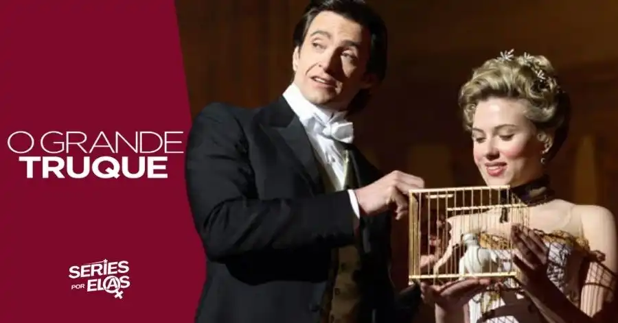 O Grande Truque: História Real Por Trás do Filme 2 O-GRANDE-TRUQUE_HISTORIA-REAL