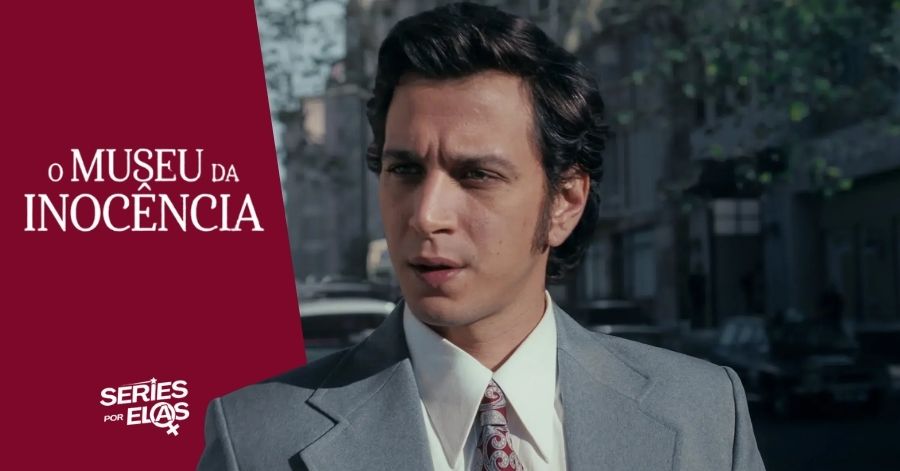 O Museu da Inocência: História Real Por Trás da Série 2 o-museu-da-inocencia-historia-real