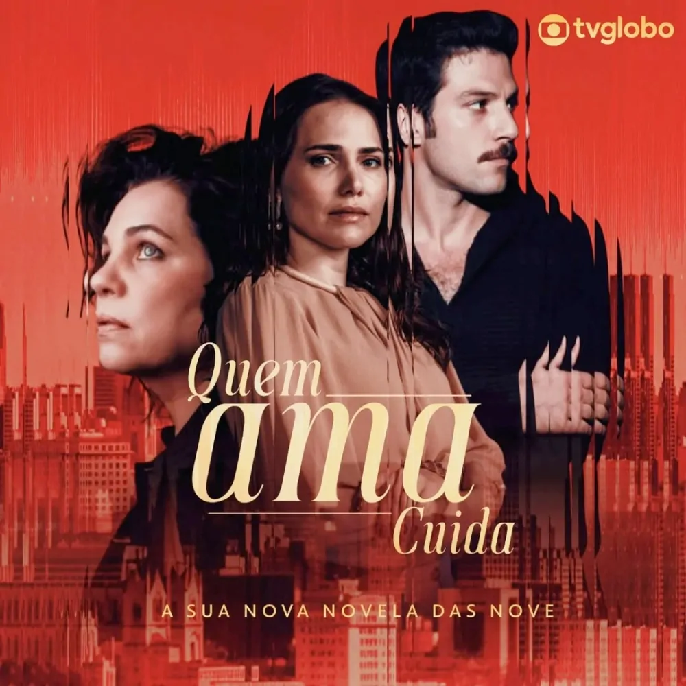 Que Dia Acaba a Novela Três Graças? 3 novela Quem Ama Cuida