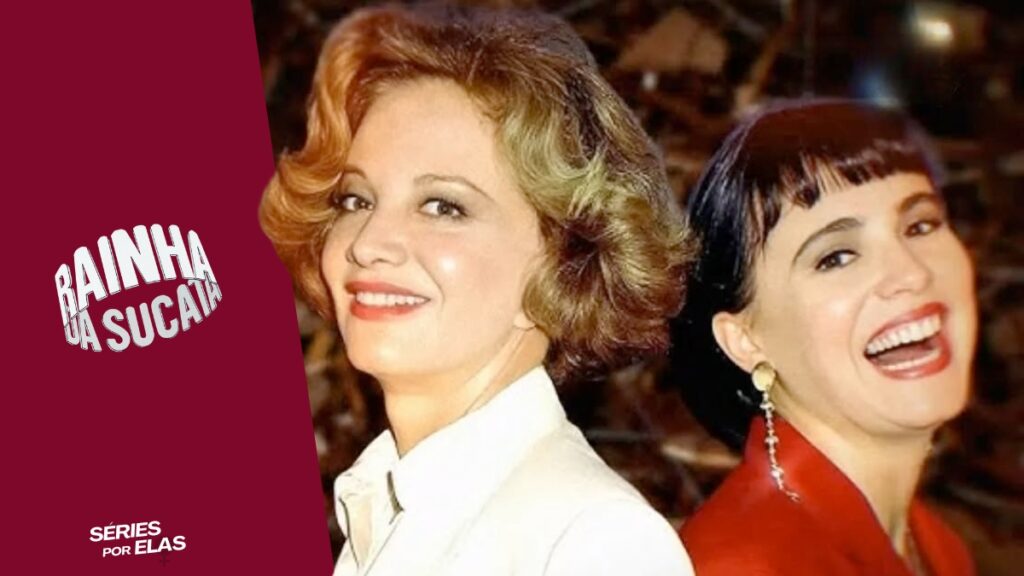 Qual foi o ano que passou a novela Rainha da Sucata