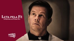 Luta pela Fé-A História do Padre Stu