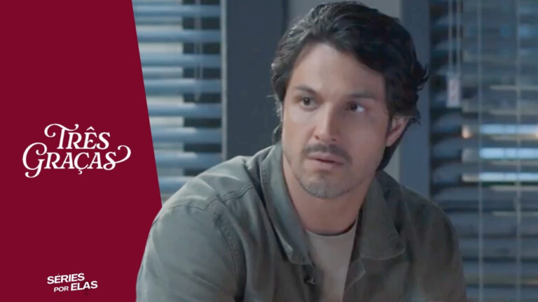 Resumo de Três Graças Quarta-feira 04/03